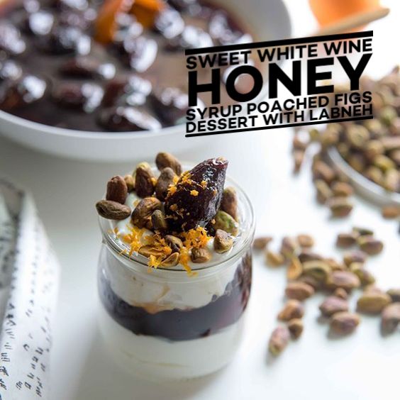 Sweet White Wine Honey Syrup poached Figs Dessert with Labneh title on cup with yougurt